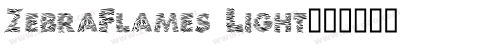 ZebraFlames Light字体转换